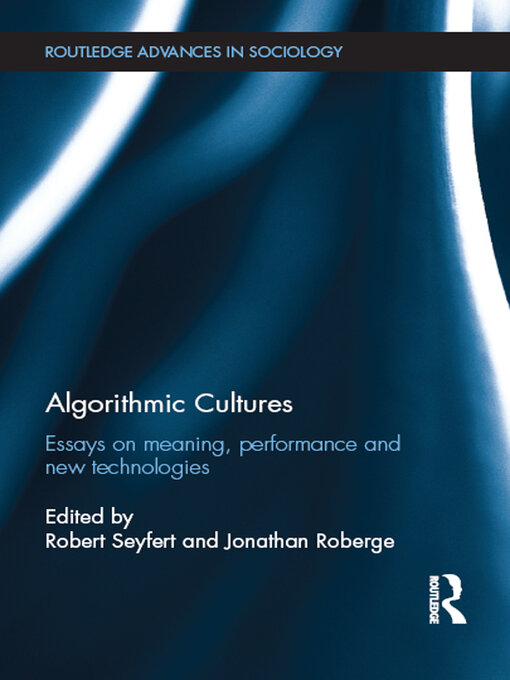 Title details for Algorithmic Cultures by Robert Seyfert - Wait list